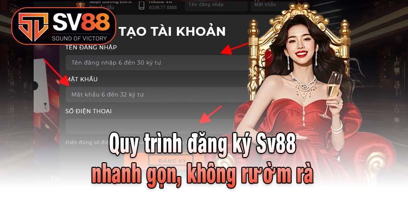 Quy trình đăng ký Sv88 nhanh gọn, không rườm rà